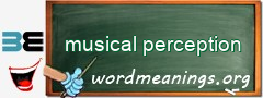 WordMeaning blackboard for musical perception